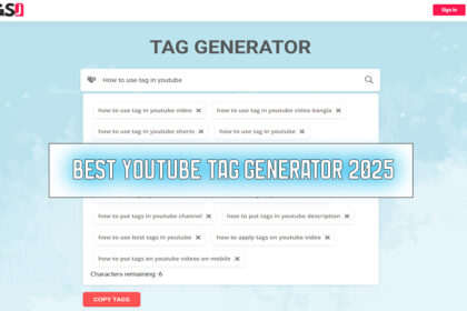 Best YouTube Tag Generator 2025