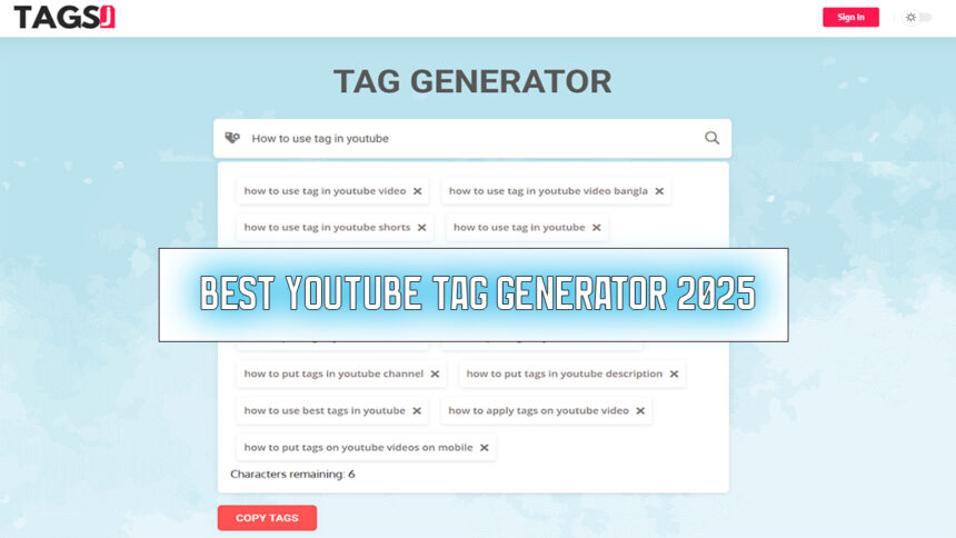 Best YouTube Tag Generator 2025